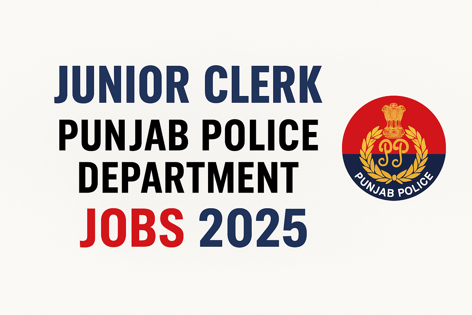 🔹Junior Clerk Punjab Police Department Jobs 2025 Join Now